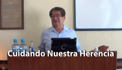 Cuidando Nuestra Herencia - Moisés Torres